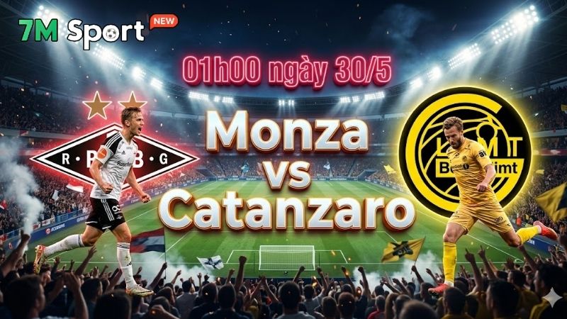 Phân tích phong độ hai đội Monza và Catanzaro gần đây